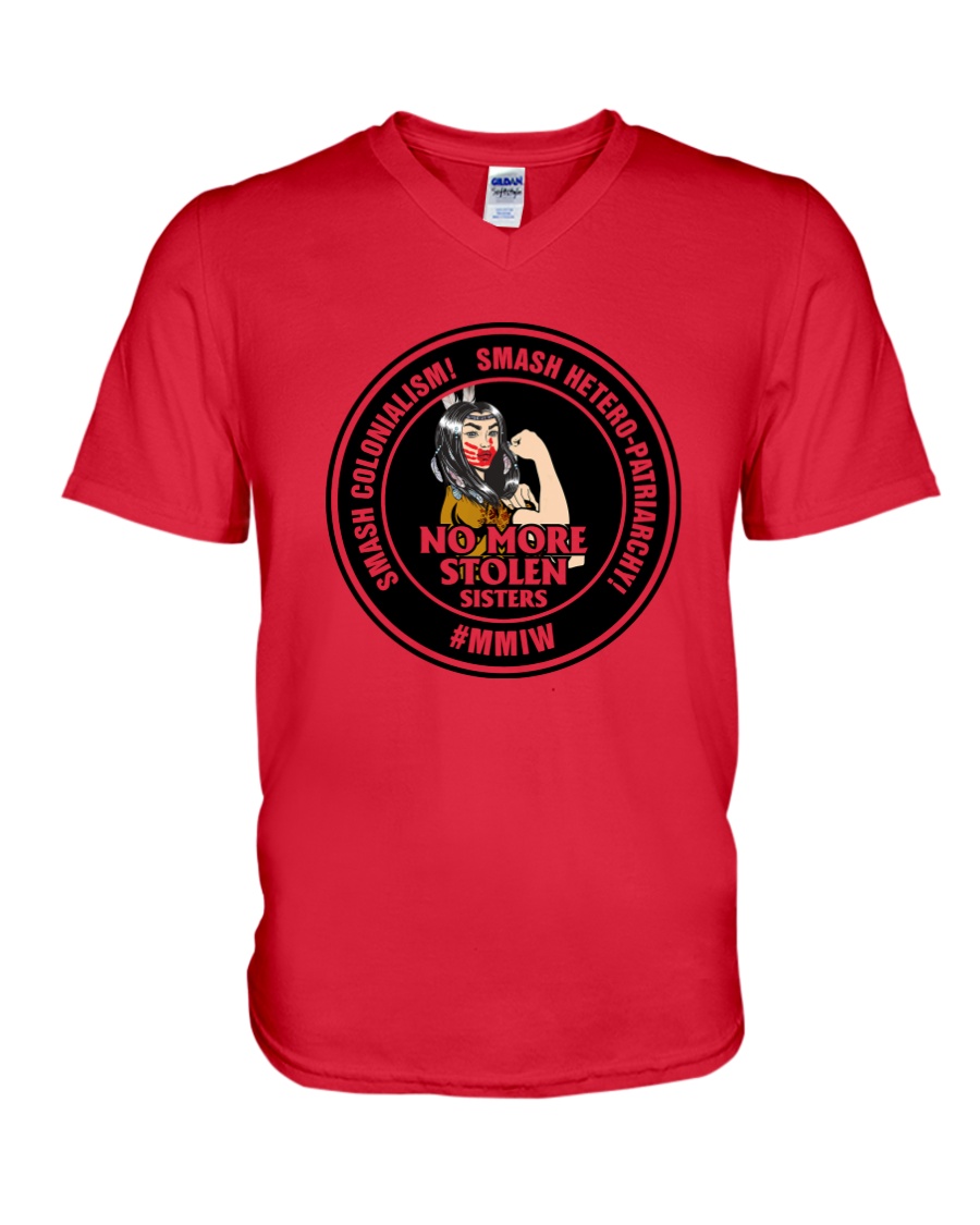 No More Stolen Sisters 4 - MMIW V-Neck T-Shirt