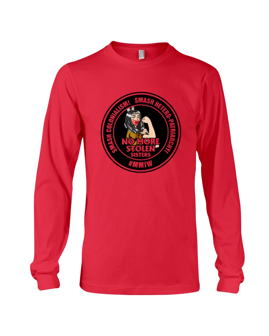 No More Stolen Sisters 4 - MMIW Long Sleeve Tee