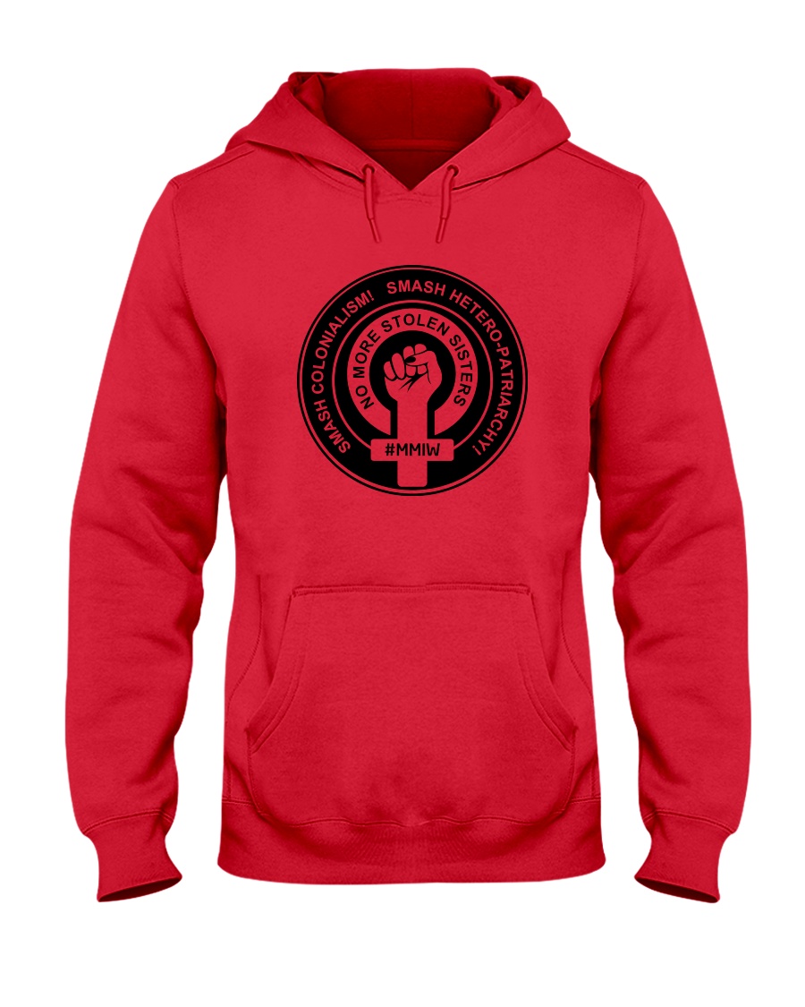 No More Stolen Sisters 1 - MMIW Hooded Sweatshirt