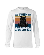I wish there was a cure for stupid Long Sleeve Tee tile
