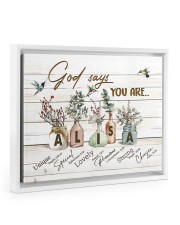 God says you are - Alisa Floating Framed Canvas Prints White tile