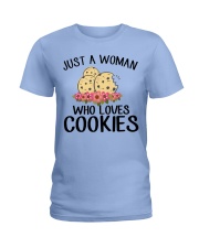 JUST A WOMAN WHO LOVES COOKIES Ladies T-Shirt front