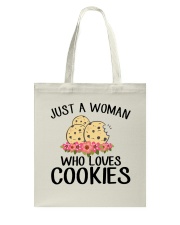 JUST A WOMAN WHO LOVES COOKIES Tote Bag thumbnail