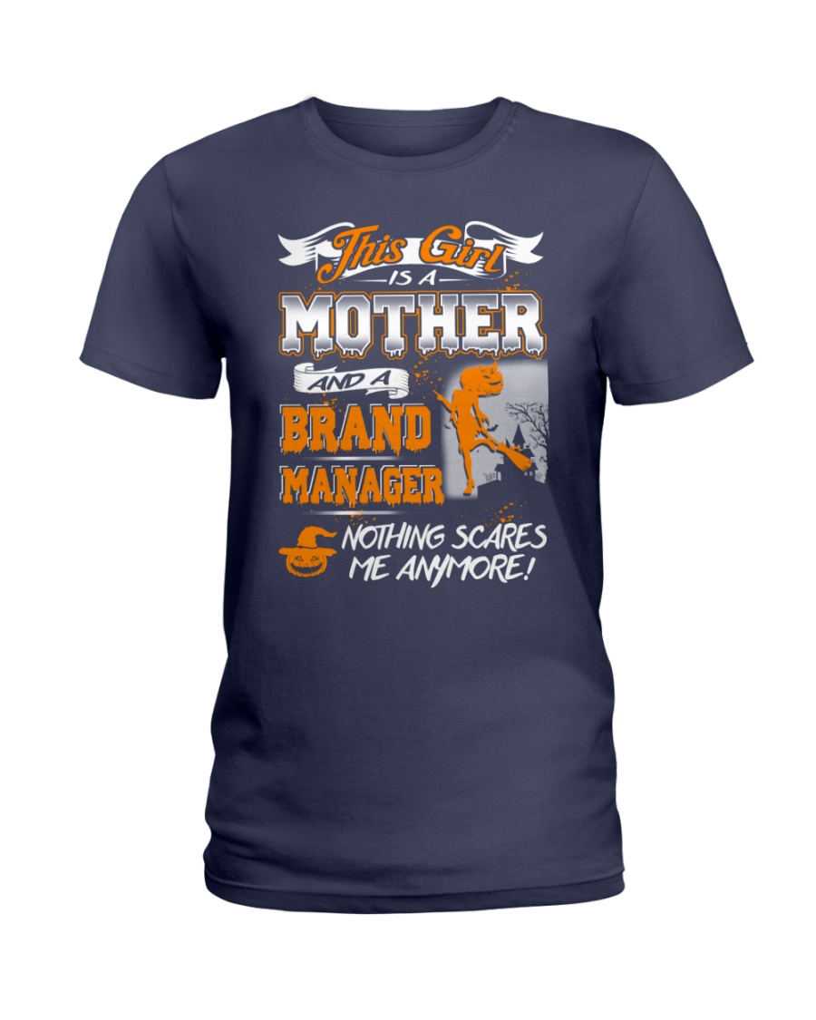 Brand Manager Mother 2018 Halloween Costume Ladies T-Shirt
