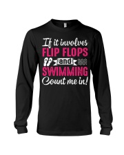 I LOVE FLIP FLOPS AND SWIMMING MEN WOMEN GIFT Long Sleeve Tee thumbnail