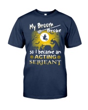 Acting Serjeant 2018 Halloween Costumes Classic T-Shirt thumbnail