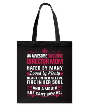AWESOME EXECUTIVE DIRECTOR MOM Tote Bag thumbnail