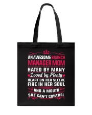 AWESOME BRANCH MANAGER MOM Tote Bag thumbnail