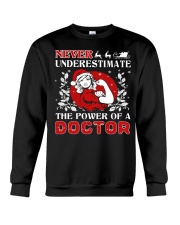 DOCTOR UGLY CHRISTMAS SWEATER DOCTOR XMAS GIFT Crewneck Sweatshirt thumbnail