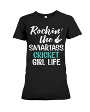 ROCKING THE SMARTASS CRICKET GIRL LIFE Premium Fit Ladies Tee thumbnail