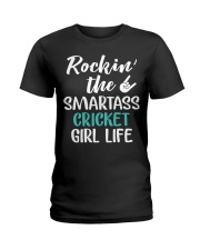ROCKING THE SMARTASS CRICKET GIRL LIFE Ladies T-Shirt thumbnail