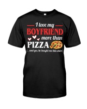 FUNNY SHIRT FOR GIRLFRIEND - PIZZA Classic T-Shirt thumbnail