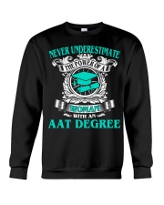 AAT DEGREE BEST GRADUATION Crewneck Sweatshirt thumbnail