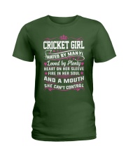 CRICKET GIRL HATED BY MANY LOVED BY PLENTY Ladies T-Shirt front