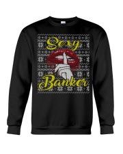 SEXY BANKER UGLY CHRISTMAS SWEATER Crewneck Sweatshirt thumbnail