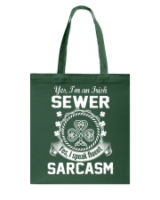THIS IRISH SEWER SPEAKS FLUENT SARCASM Tote Bag thumbnail