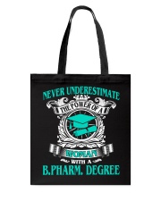 BPHARM DEGREE 2018 BEST GRAD Tote Bag thumbnail