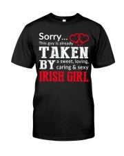 SORRY TAKEN BY A IRISH Classic T-Shirt front