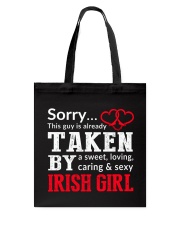 SORRY TAKEN BY A IRISH Tote Bag thumbnail