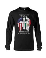 7DK - American by birth mexican by the grace of go Long Sleeve Tee thumbnail