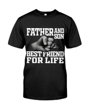 Father And Son Best Friend For Life Classic T-Shirt thumbnail