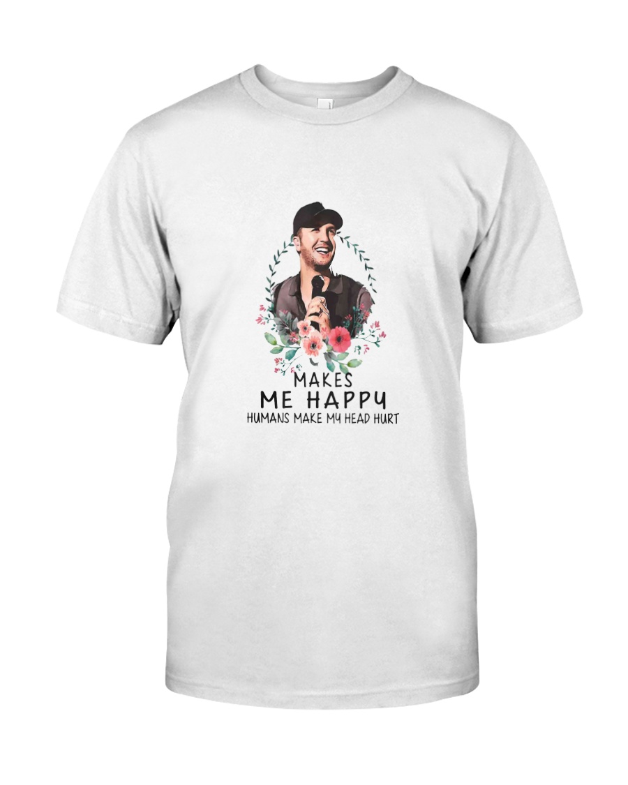 MAKES ME HAPPY Classic T-Shirt