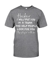 YOU IN A TRUNK- ONLY 15 TODAY Classic T-Shirt front