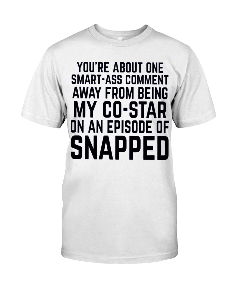 SNAPPED Classic T-Shirt
