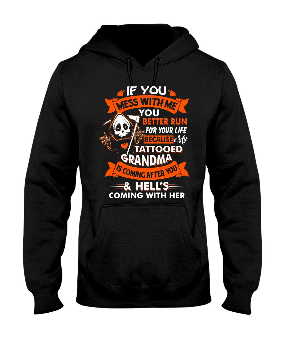 Don't You Mess With Me Hooded Sweatshirt