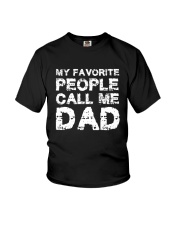 My Favarite People Call Me Dad Youth T-Shirt thumbnail