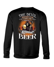 The Divil Whispered To Me I'm Coming For You Crewneck Sweatshirt thumbnail