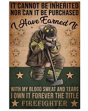 It Cannot Be Inherited Firefighter 11x17 Poster front
