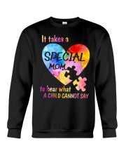 Autism Awareness It Takes A Special Mom To Hear What A Child Cannot Say Crewneck Sweatshirt tile