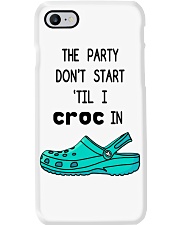 The Party Don't Start 'Til I Croc In Phone Case tile