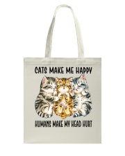 Cat Lover Cats Make Me Happy Humans Make My Head Hurt Shorthair Cats Tote Bag tile