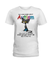 Autism Awareness Grumpy Cat Say A Bad Word About Autism Ladies T-Shirt tile