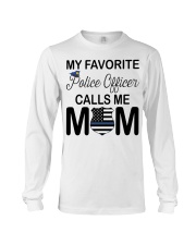 My Favorite Police Officer Calls Me Mom USA Flag Long Sleeve Tee tile