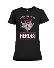 Breast Cancer Awareness I Wear Pink For My Mom Most People Never Met Their Heroes Premium Fit Ladies Tee tile