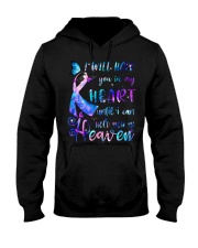 Suicide Prevention Awareness I Will Hold You In My Heart Until You Can Hold Me In Heaven Hooded Sweatshirt tile