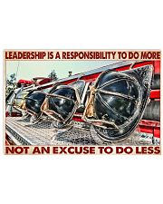 Leadership Is A Responsibility To Do More 17x11 Poster front