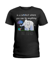 Autism Awareness Elephant In A World Where You Can Be Anything Be Kind Ladies T-Shirt tile