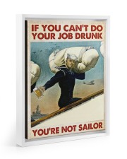 If You Can't Do Your Job Drunk Floating Framed Canvas Prints White tile