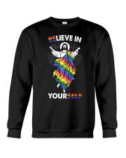 LGBT Pride Gift Jesus Believe In Yourself Crewneck Sweatshirt tile