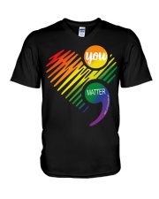LGBT Pride Gift You Matter V-Neck T-Shirt tile