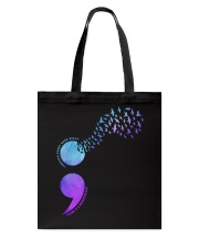 Suicide Prevention Awareness There Is A Brighter Day Through Every Dark Night Tote Bag tile