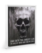 Into The Forest I Go To Lose My Mind And Find Soul Floating Framed Canvas Prints White tile