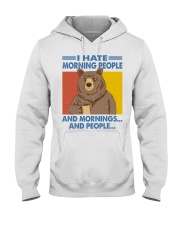 Animal Lover Bear Coffee I Hate Morning People And Mornings Hooded Sweatshirt tile