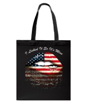 Peace Love Gift Lips I Licked It So It's Mine Tote Bag tile
