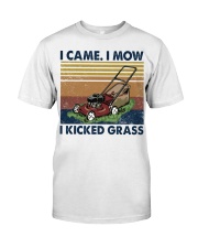 Lawn Mower I Came I Mow I Kicked Grass Classic T-Shirt front