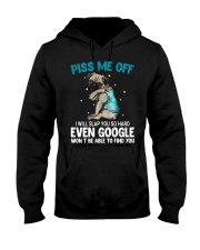 Gift For Dog Lover Piss Me Off I Will Slap You Even Google Won't Be Able To Find Pug Hooded Sweatshirt tile